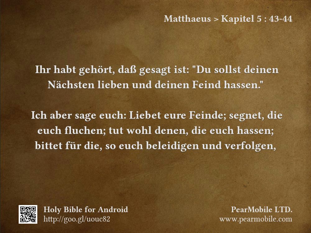 Matthaeus, Kapitel 5:43-44